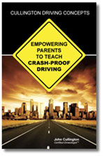 Empowering Parents To Teach
Crash-Proof Driving Book